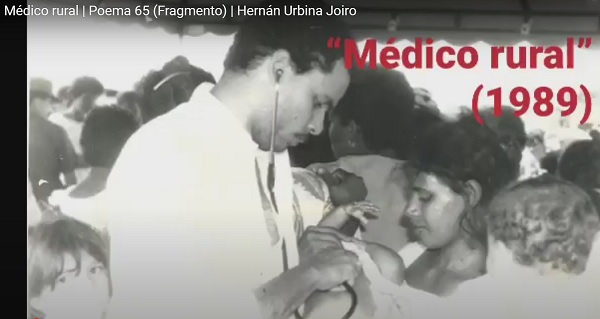 Médico rural | Poema 65 (Fragmento) | Hernán Urbina Joiro
