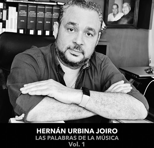Hernán Urbina Joiro Las palabras de la música 2021